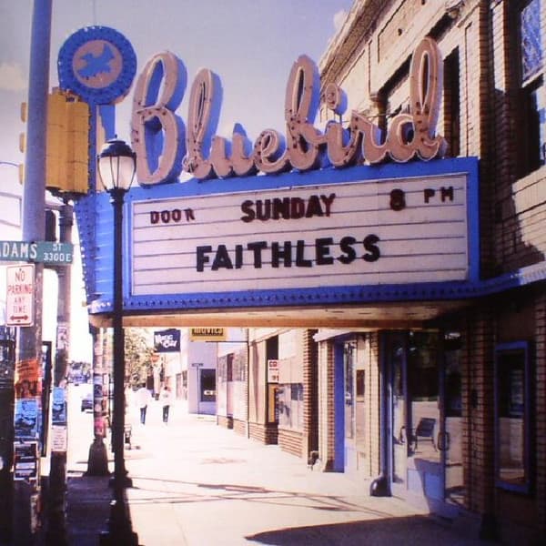 FAITHLESS – FAITHLESS – SUNDAY 8PM