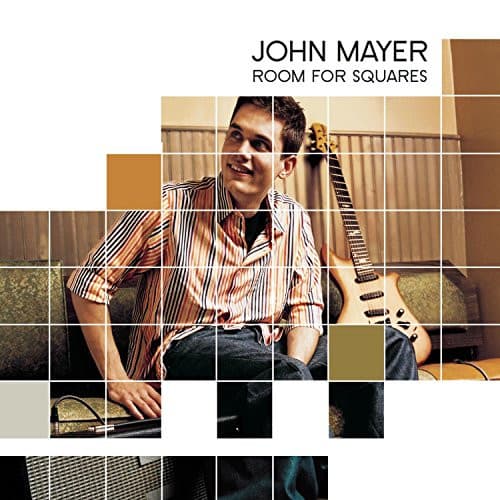 MAYER, JOHN – ROOM FOR SQUARES