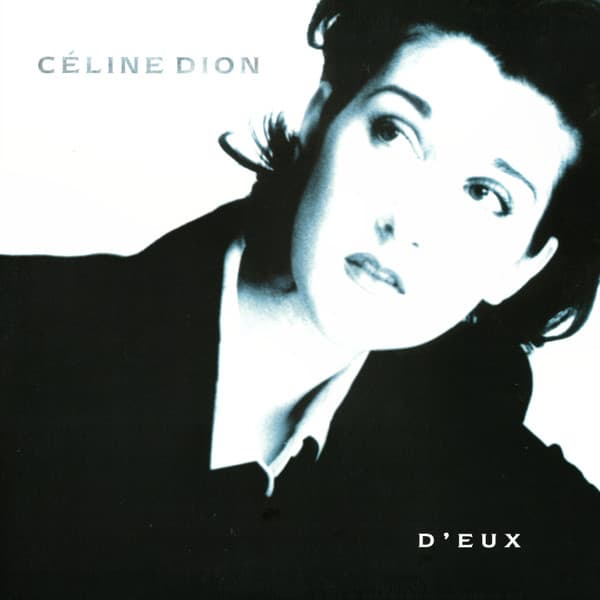 DION, CELINE – DION, CELINE – D'EUX