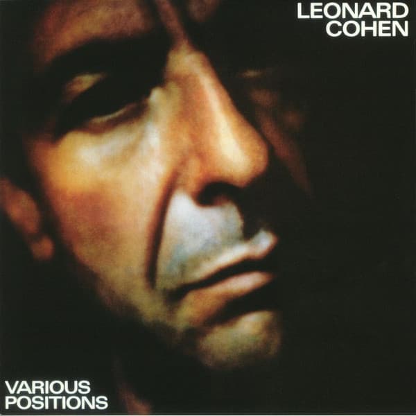COHEN, LEONARD – COHEN, LEONARD – VARIOUS POSITIONS