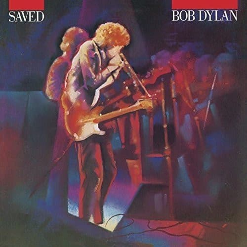 DYLAN, BOB – DYLAN, BOB – SAVED