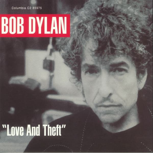 DYLAN, BOB – DYLAN, BOB – LOVE AND THEFT