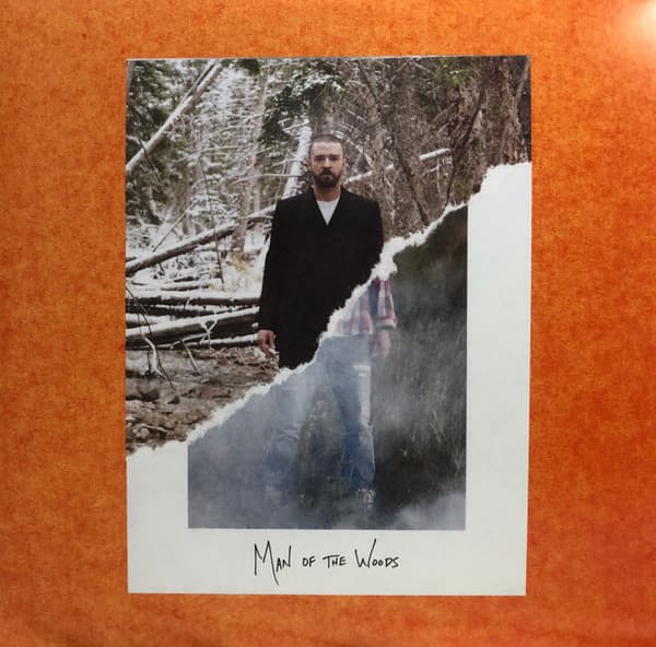 TIMBERLAKE, JUSTIN – MAN OF THE WOODS