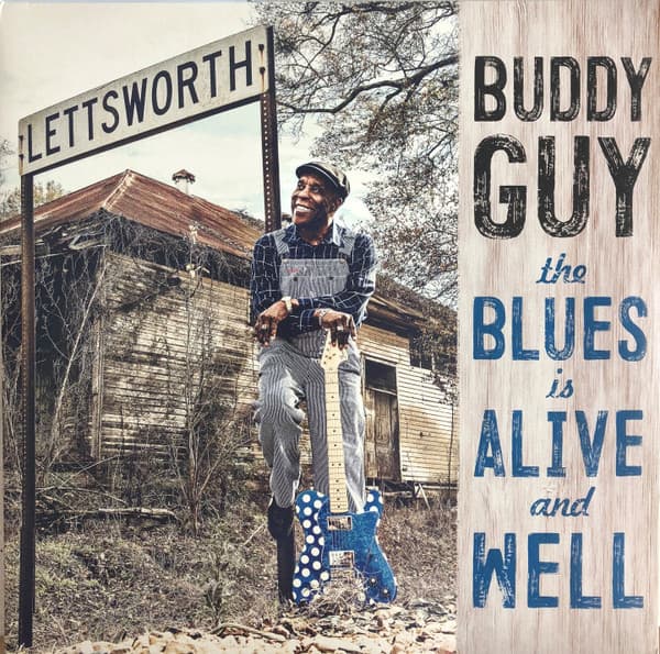 GUY, BUDDY – GUY, BUDDY – BLUES IS ALIVE AND WELL