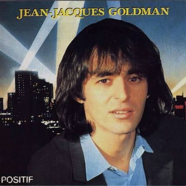 GOLDMAN, JEAN-JACQUES – POSITIF