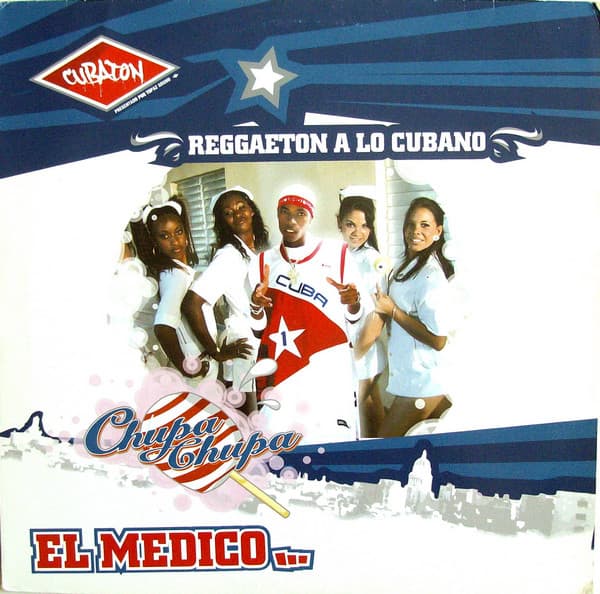 EL MEDICO – EL MEDICO – CHUPA CHUPA (SINGLE)