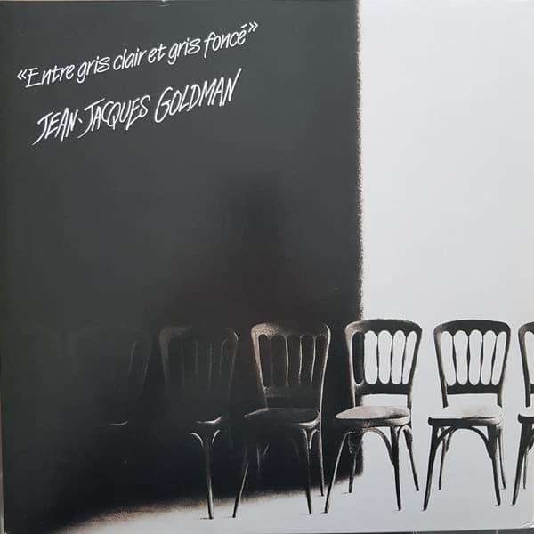 GOLDMAN, JEAN-JACQUES – ENTRE GRIS CLAIR ET GR...
