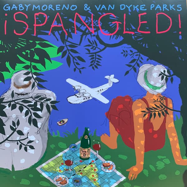 MORENO,GABY & VAN DYKE PARKS – MORENO,GABY & VAN DYKE PARKS – !SPANGLED!! (140 GR 12")
