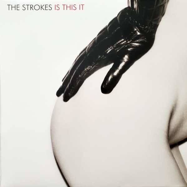 STROKES – STROKES – IS THIS IT