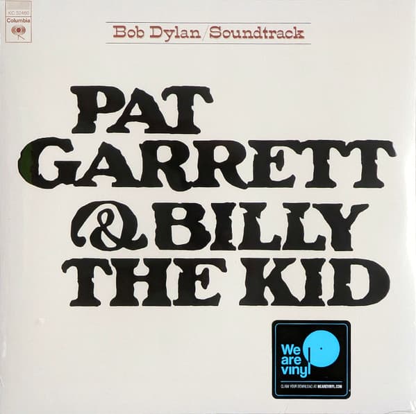 DYLAN, BOB – DYLAN, BOB – PAT GARRETT & BILL...