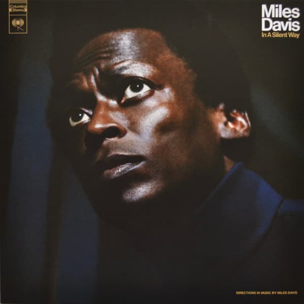 DAVIS, MILES – DAVIS, MILES – IN A SILENT WAY
