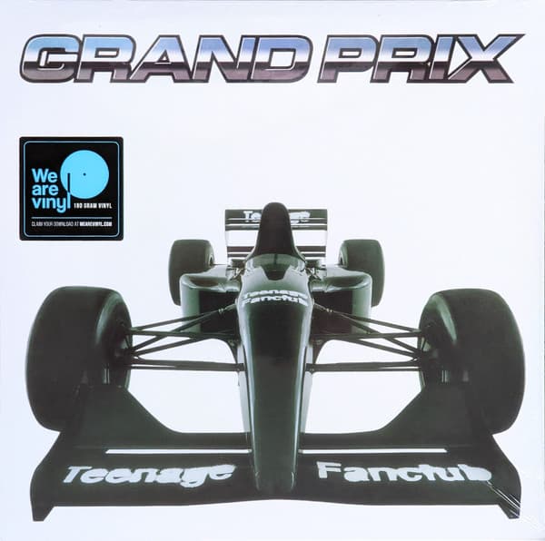 TEENAGE FANCLUB – GRAND PRIX