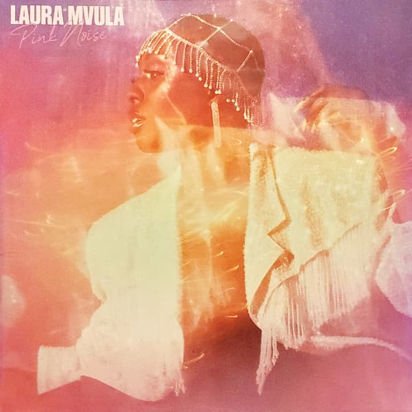 MVULA,LAURA – MVULA,LAURA – PINK NOISE (140 GR 12" PINK-LTD.)