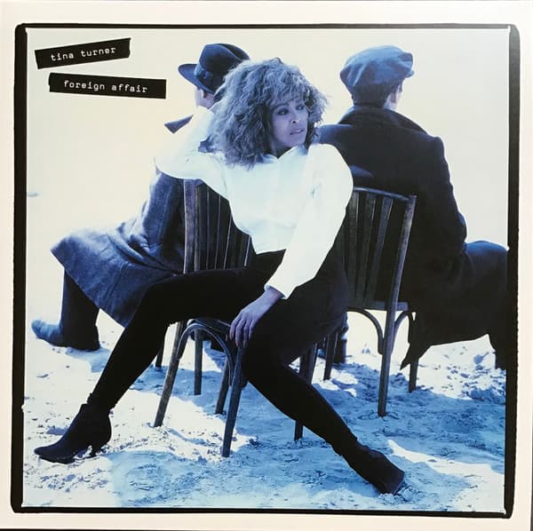 TURNER,TINA – TURNER,TINA – FOREIGN AFFAIR (180 GR 12")