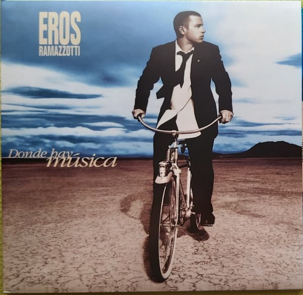 RAMAZZOTTI, EROS – DONDE HAY MUSICA