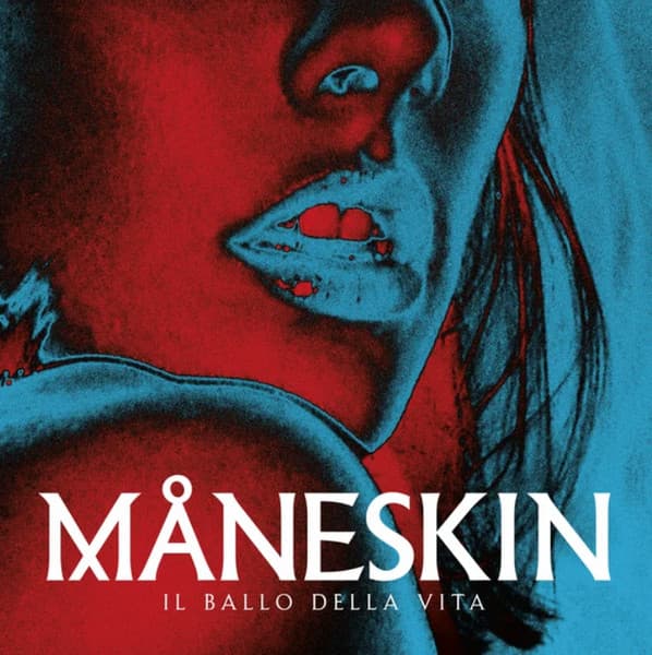 MANESKIN – MANESKIN – IL BALLO DELLA VITA
