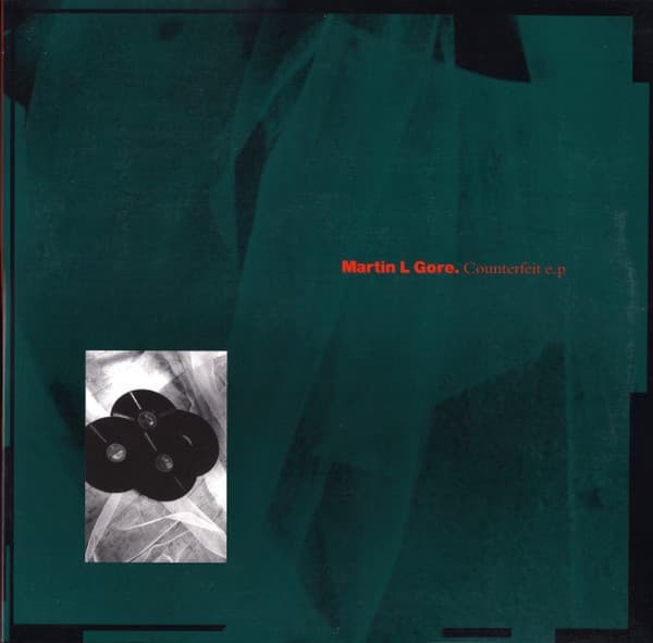 GORE, MARTIN L. – COUNTERFEIT EP