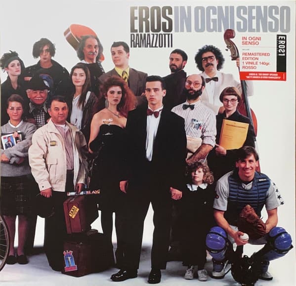 RAMAZZOTTI, EROS – IN OGNI SENSO