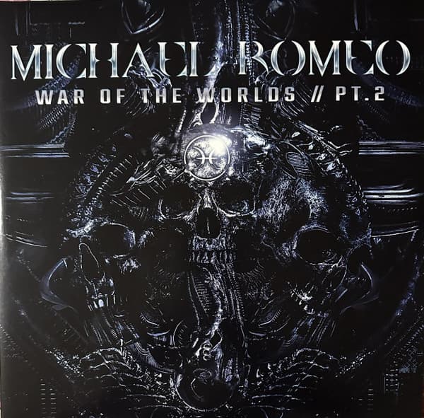 ROMEO, MICHAEL – WAR OF THE WORLDS, PT. 2