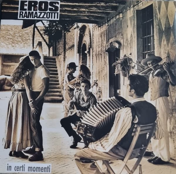 RAMAZZOTTI, EROS – IN CERTI MOMENTI