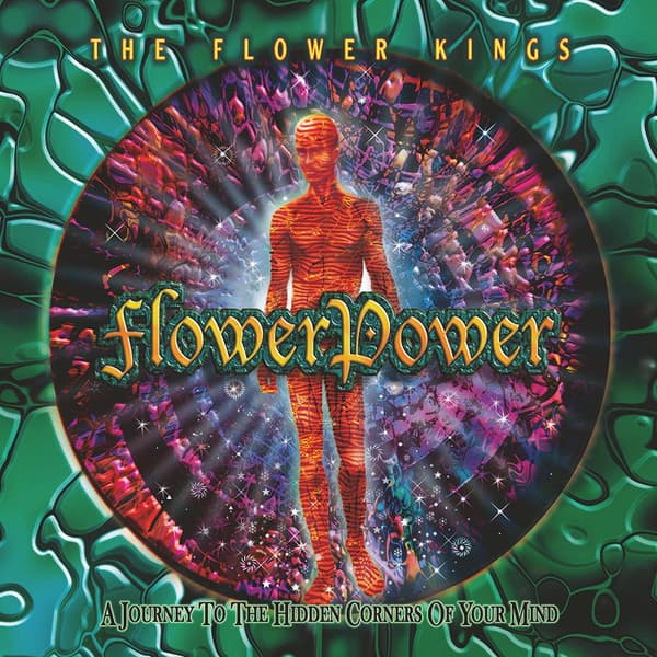 FLOWER KINGS – FLOWER KINGS – FLOWER POWER