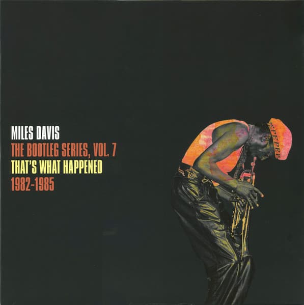 DAVIS, MILES – DAVIS, MILES – BOOTLEG SERIES, VOL. 7...