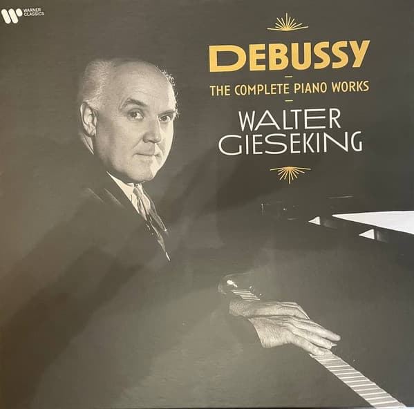 DEBUSSY: PIANO WORKS – DEBUSSY: PIANO WORKS – WALTER GIESEKING