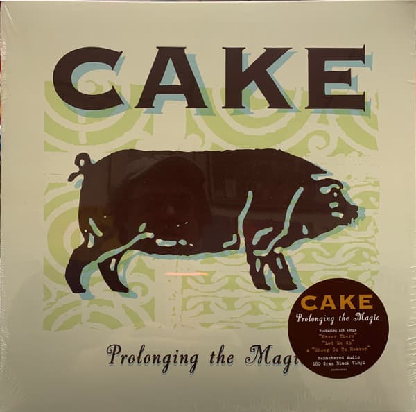 CAKE – PROLONGING THE MAGIC