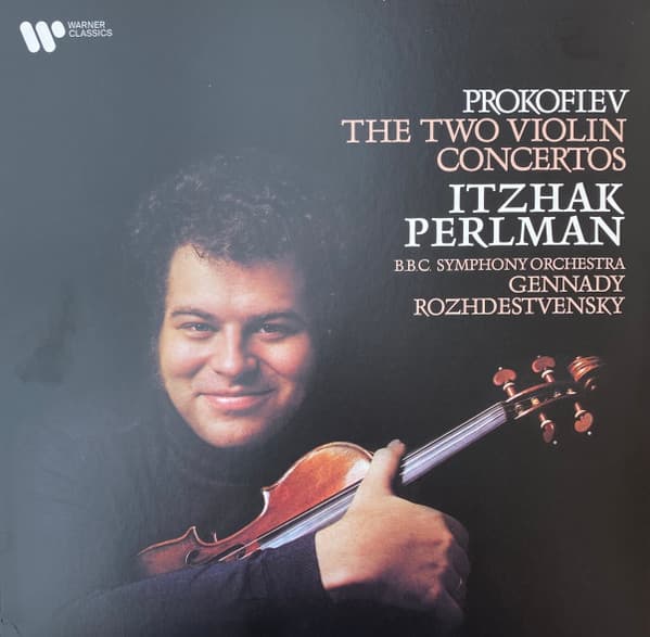 PROKOFIEV: VIOLIN CONCERTOS NO. 1, 2 – PROKOFIEV: VIOLIN CONCERTOS NO. 1, 2 – ITZHAK PERLMAN