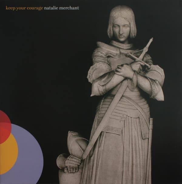 MERCHANT,NATELIE – MERCHANT,NATELIE – KEEP YOUR COURAGE (140 GR 12")