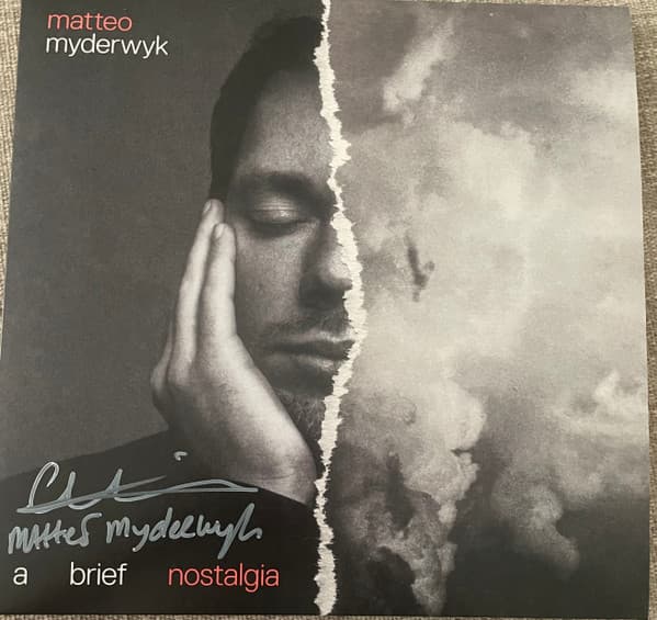 A BRIEF NOSTALGIA – A BRIEF NOSTALGIA – MATTEO MYDERWYK