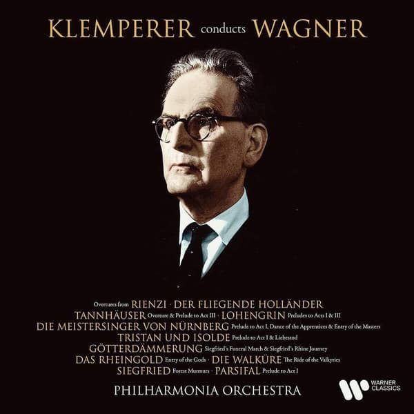 OTTO KLEMPERER – OTTO KLEMPERER – KLEMPERER CONDUCTS WAGNER
