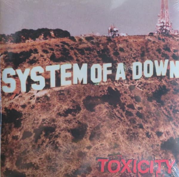 SYSTEM OF A DOWN – SYSTEM OF A DOWN – TOXICITY
