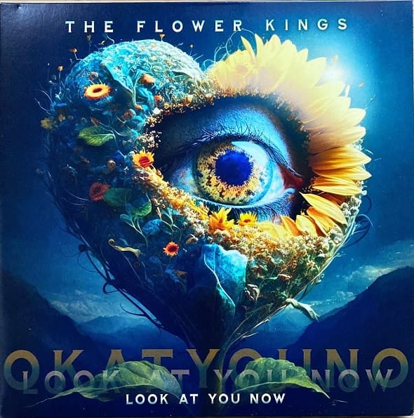 FLOWER KINGS – FLOWER KINGS – LOOK AT YOU NOW