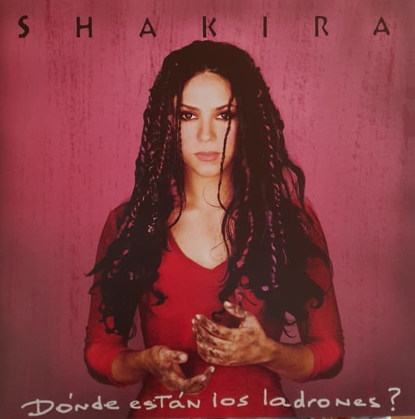 SHAKIRA – SHAKIRA – DONDE ESTAN LOS LADRONES