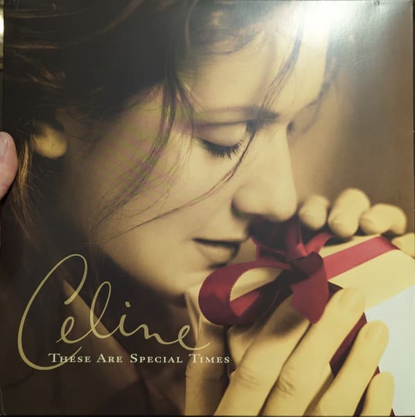 DION, CELINE – DION, CELINE – THESE ARE SPECIAL TIMES