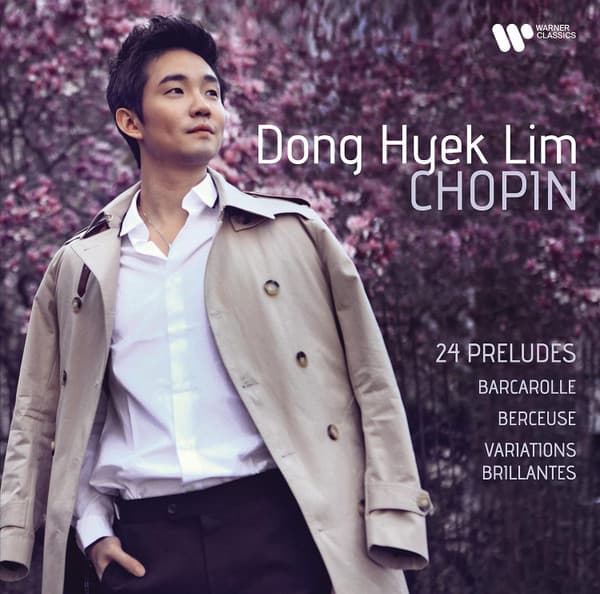 CHOPIN - PRELŰDÖK – CHOPIN - PRELŰDÖK – DONG HYEK LIM
