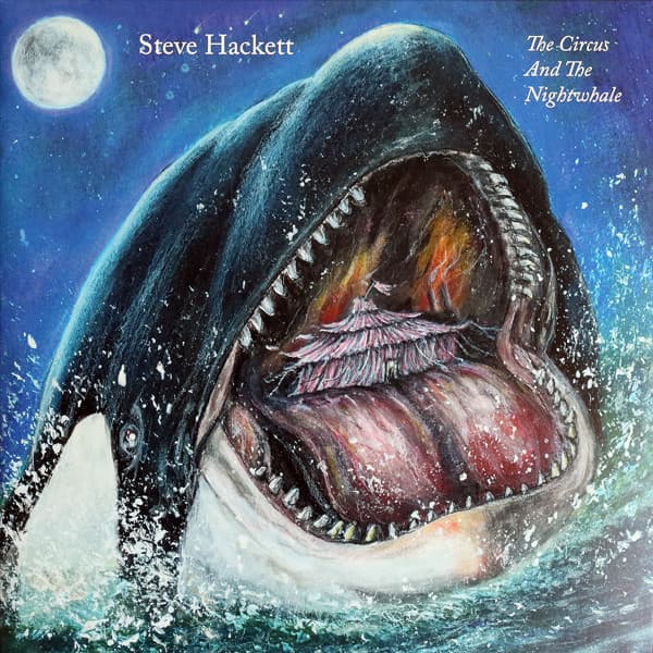 HACKETT, STEVE – HACKETT, STEVE – CIRCUS AND THE NIGHTWHALE