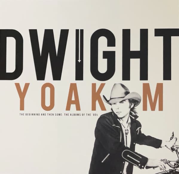 YOAKAM,DWIGHT – YOAKAM,DWIGHT – THE BEGINNING AND THAN SOME (140 GR 12"-LTD.)