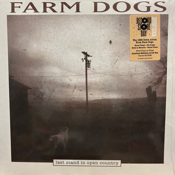 FARM DOGS – FARM DOGS – LAST STAND IN OPEN COUNTRY (140 GR 12"-LTD.)