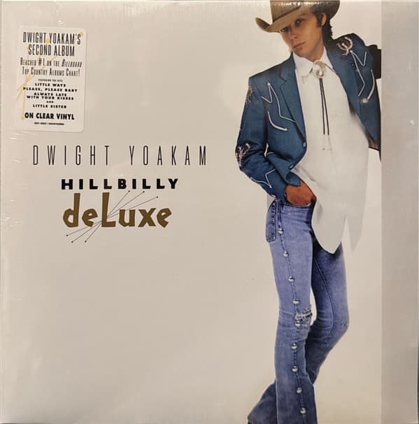 YOAKAM,DWIGHT – YOAKAM,DWIGHT – HILLBILLY DELUXE (140 GR 12" CLEAR-LTD.)