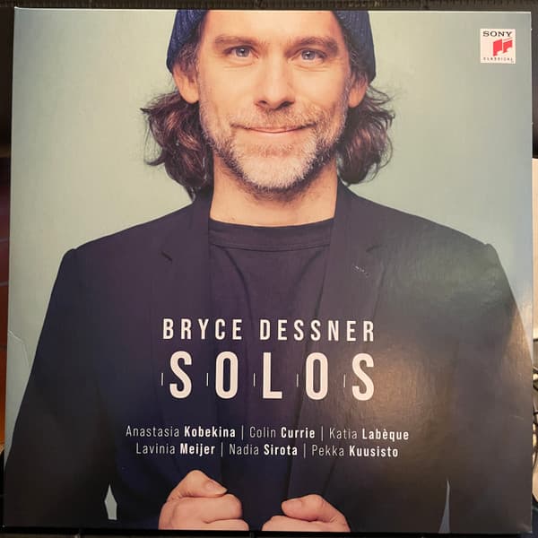 DESSNER, BRYCE – DESSNER, BRYCE – SOLOS