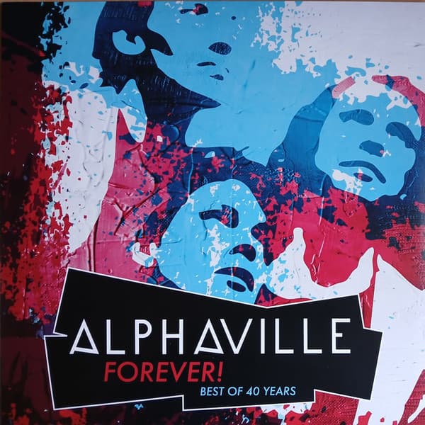 ALPHAVILLE – ALPHAVILLE – FOREVER! BEST OF 40 YEARS (180 GR 12" LTD.)