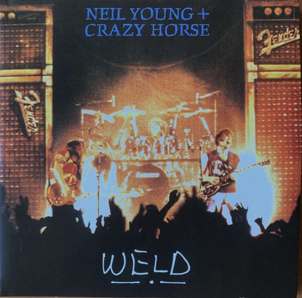 YOUNG,NEIL & CRAZY HORSE – YOUNG,NEIL & CRAZY HORSE – WELD (140 GR 12")
