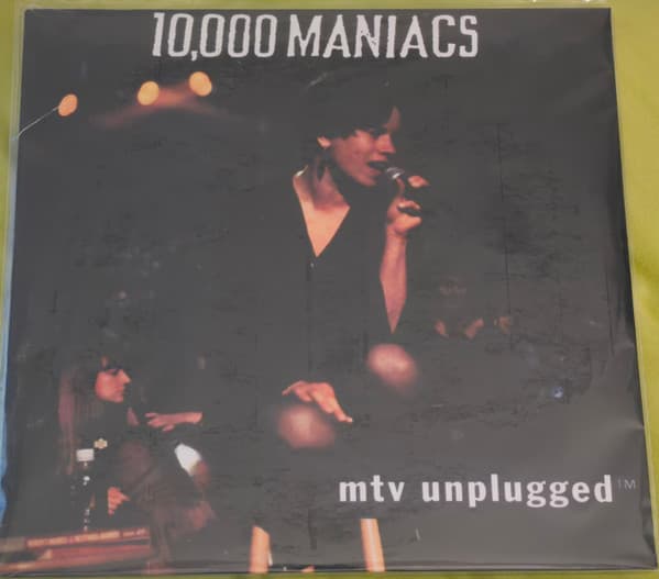 10,000 MANIACS – 10,000 MANIACS – MTV UNPLUGGED (140 GR 12")