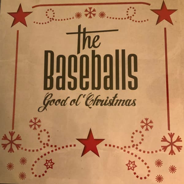 BASEBALLS,THE – BASEBALLS,THE – GOOD OL' CHRISTMAS (140 GR 12")