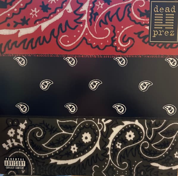 DEAD PREZ – DEAD PREZ – RBG: REVOLUTIONARY BUT...
