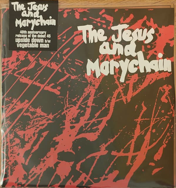 JESUS AND MARY CHAIN,THE – JESUS AND MARY CHAIN,THE – UPSIDE DOWN (40 GR 7" -LTD.)