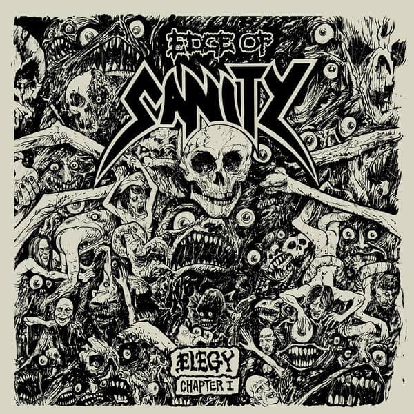 EDGE OF SANITY – EDGE OF SANITY – ELEGY - CHAPTER I