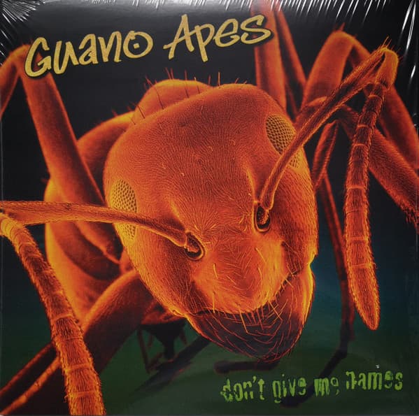 GUANO APES – GUANO APES – DON'T GIVE ME NAMES